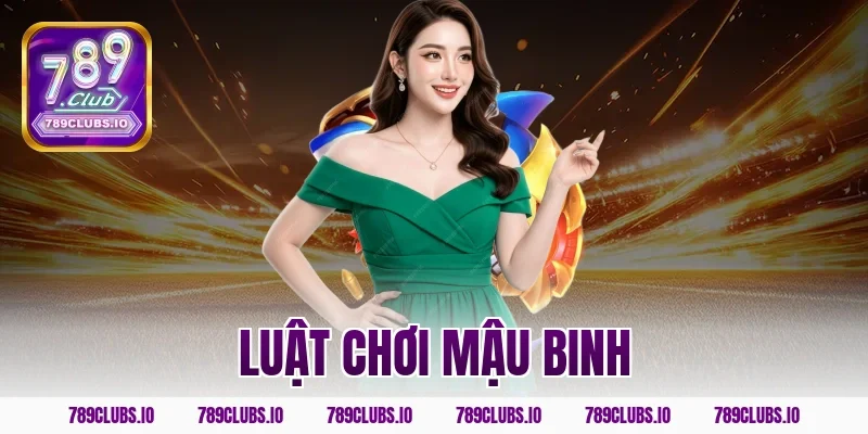 luật chơi mậu binh