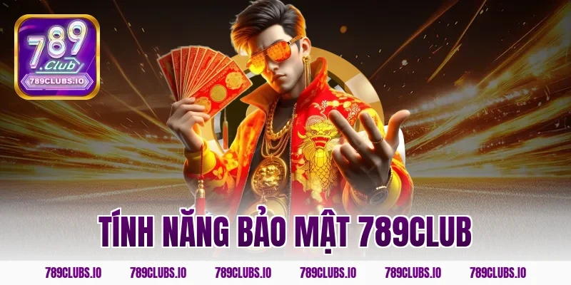 Đánh giá tính năng bảo mật 789CLUB an toàn số 1 Châu Á